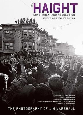 Cover: 9781647220525 | The Haight: Revised and Expanded: Love, Rock, and Revolution | Selvin