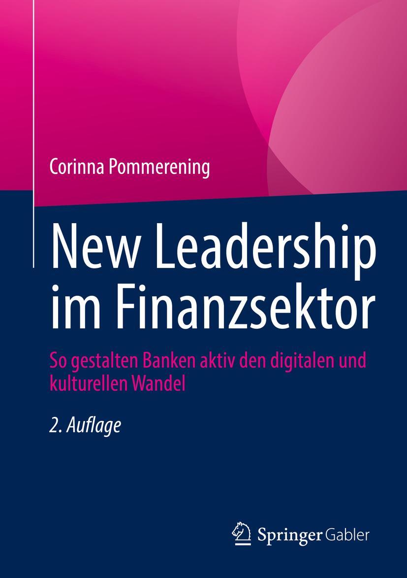 Cover: 9783658350642 | New Leadership im Finanzsektor | Corinna Pommerening | Buch | xii