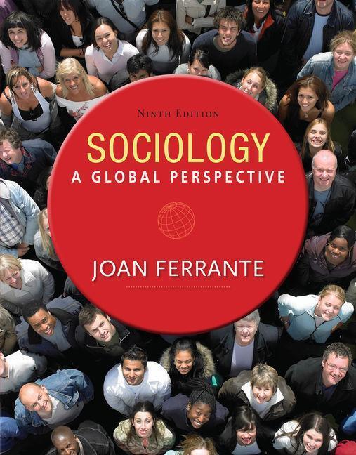Cover: 9781285746463 | Sociology: A Global Perspective | Joan Ferrante | Taschenbuch | 2014