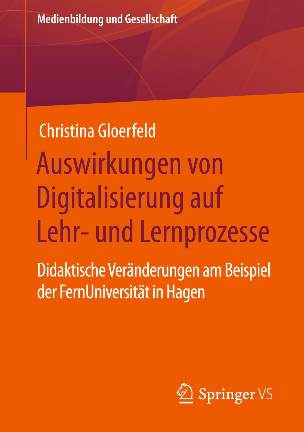 Cover: 9783658304751 | Auswirkungen von Digitalisierung auf Lehr- und Lernprozesse | Buch