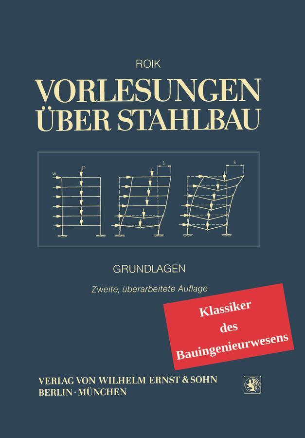 Cover: 9783433032381 | Vorlesungen über Stahlbau | Klassiker des Bauingenieurwesens | Roik