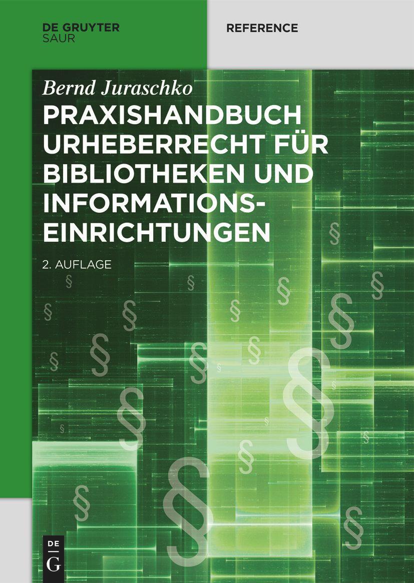 Cover: 9783110707502 | Praxishandbuch Urheberrecht für Bibliotheken und...