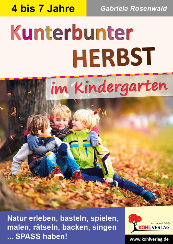 Cover: 9783985580132 | Kunterbunter Herbst im Kindergarten | Gabriela Rosenwald | Taschenbuch