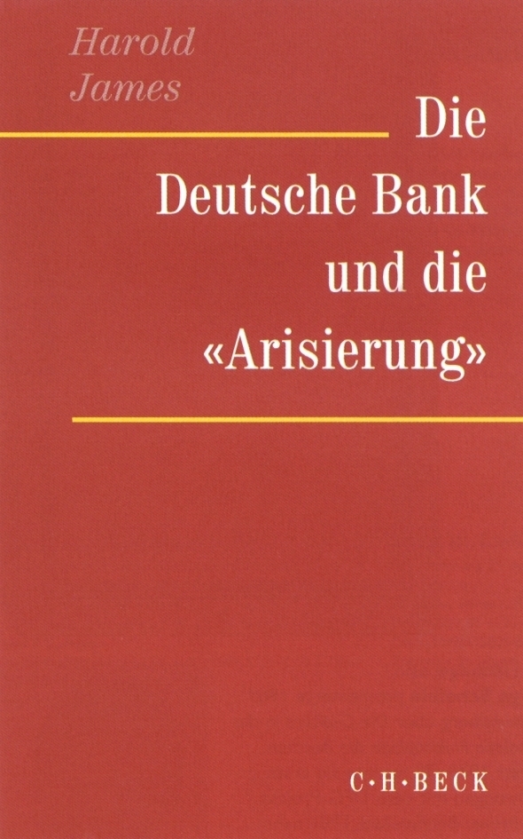 Cover: 9783406471926 | Die Deutsche Bank und die 'Arisierung' | Harold James | Taschenbuch