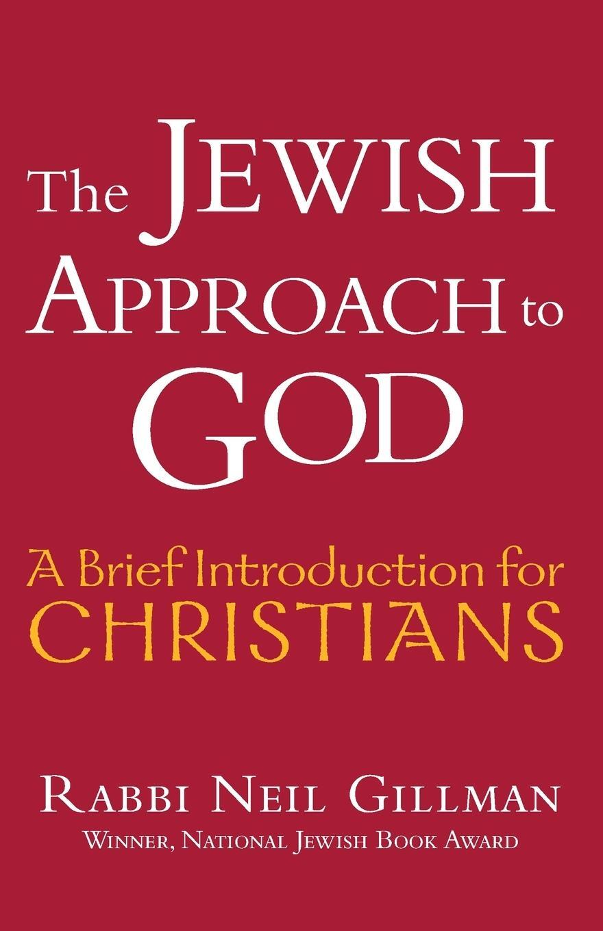 Cover: 9781580231909 | The Jewish Approach to God | A Brief Introduction for Christians