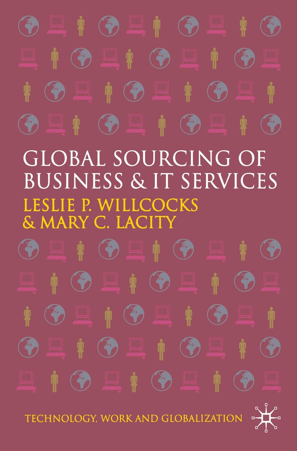 Cover: 9780230006591 | Global Sourcing of Business and IT Services | M. Lacity (u. a.) | Buch