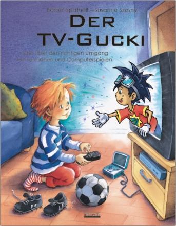 Cover: 9783865590077 | Der TV-Gucki | Bärbel Spathelf | Buch | Deutsch | 2005