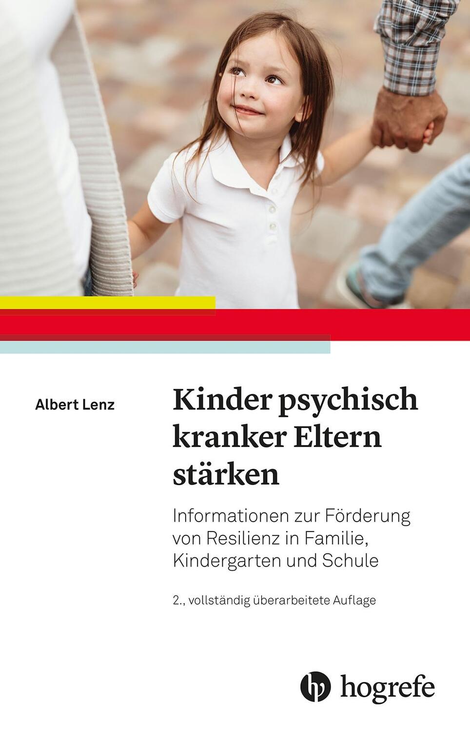 Cover: 9783801730178 | Kinder psychisch kranker Eltern stärken | Albert Lenz | Taschenbuch