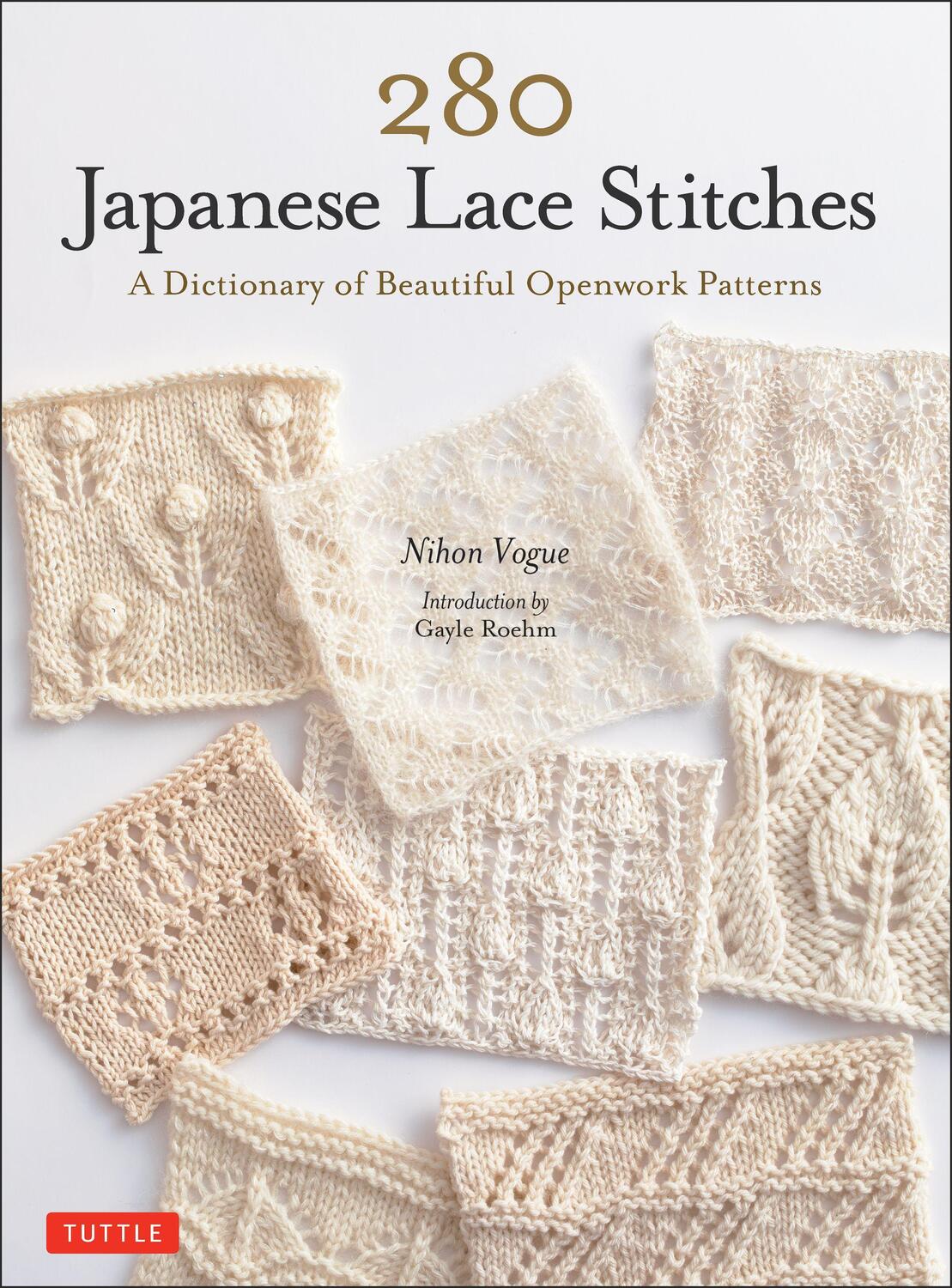 Cover: 9780804854047 | 280 Japanese Lace Stitches: A Dictionary of Beautiful Openwork...
