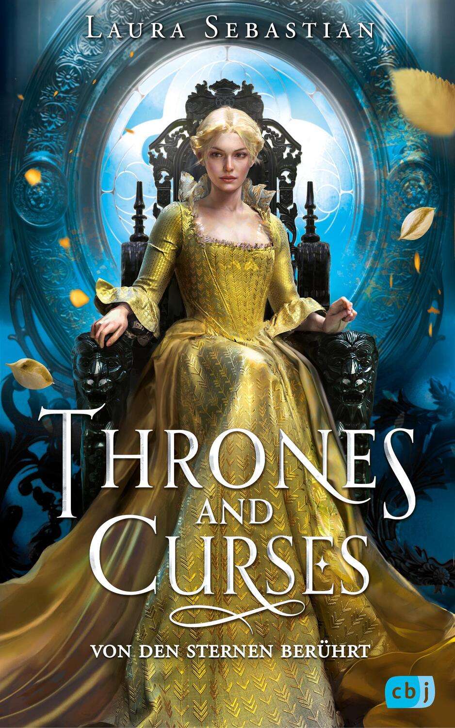 Cover: 9783570166338 | Thrones and Curses - Von den Sternen berührt | Laura Sebastian | Buch