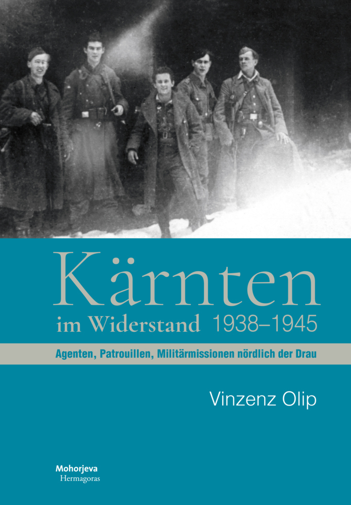 Cover: 9783708610511 | Kärnten im Widerstand | Vinzenz Olip | Buch | 2020 | Hermagoras