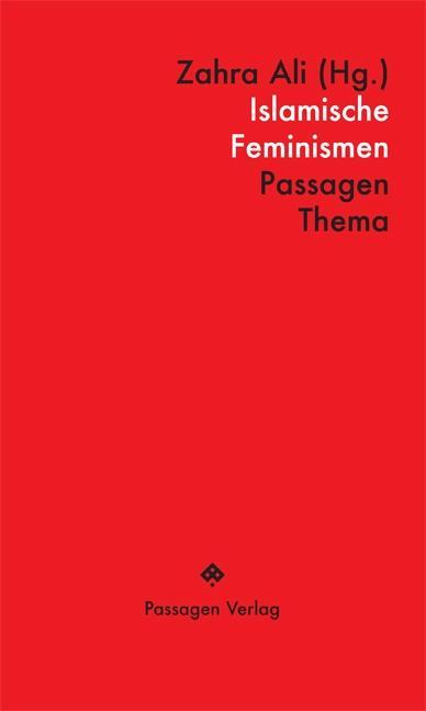 Cover: 9783709202630 | Islamische Feminismen | Passagen Thema | Taschenbuch | 218 S. | 2017