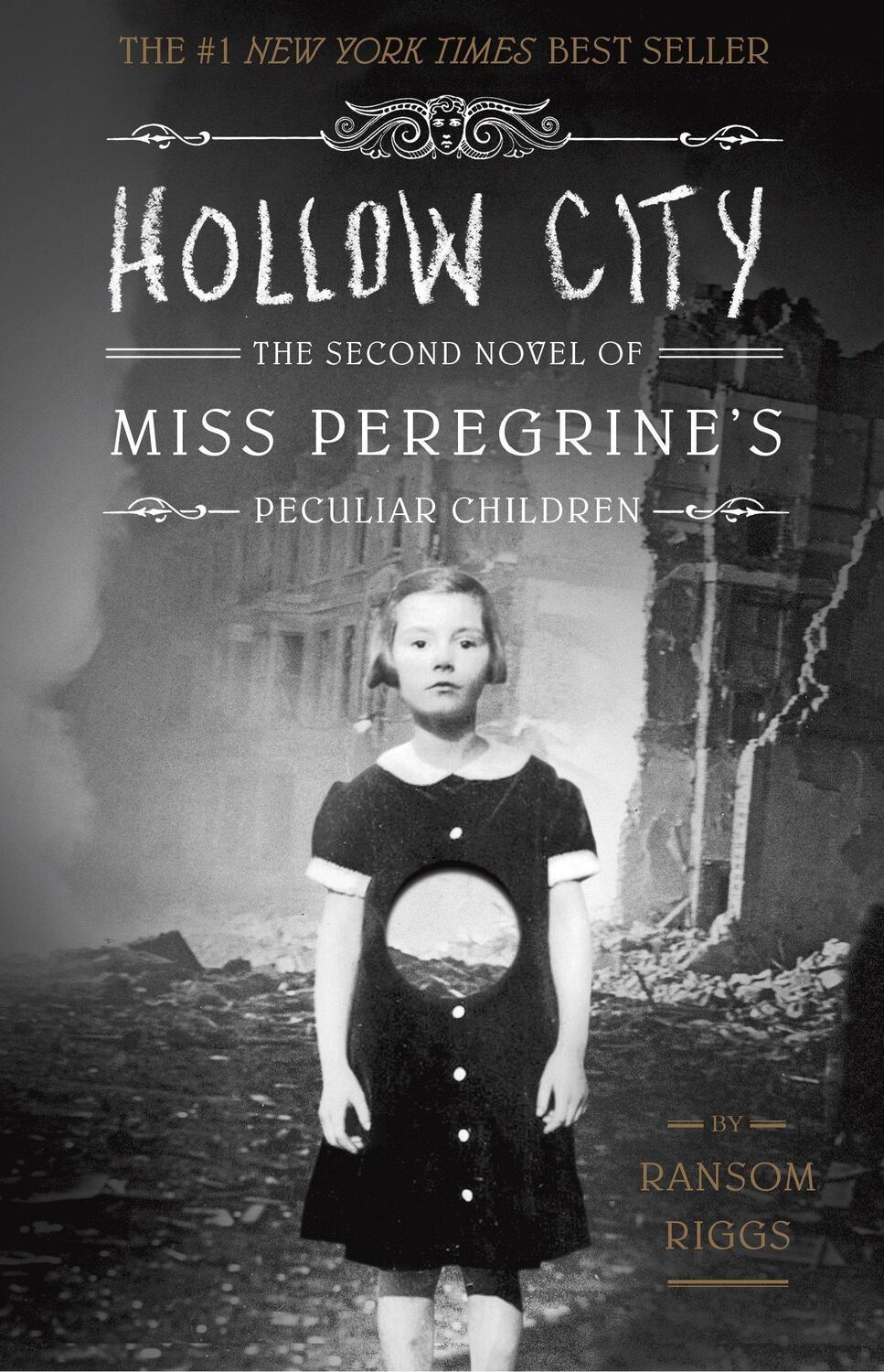 Cover: 9781594747359 | Hollow City | The Second Novel of Miss Peregrine's Peculiar Children