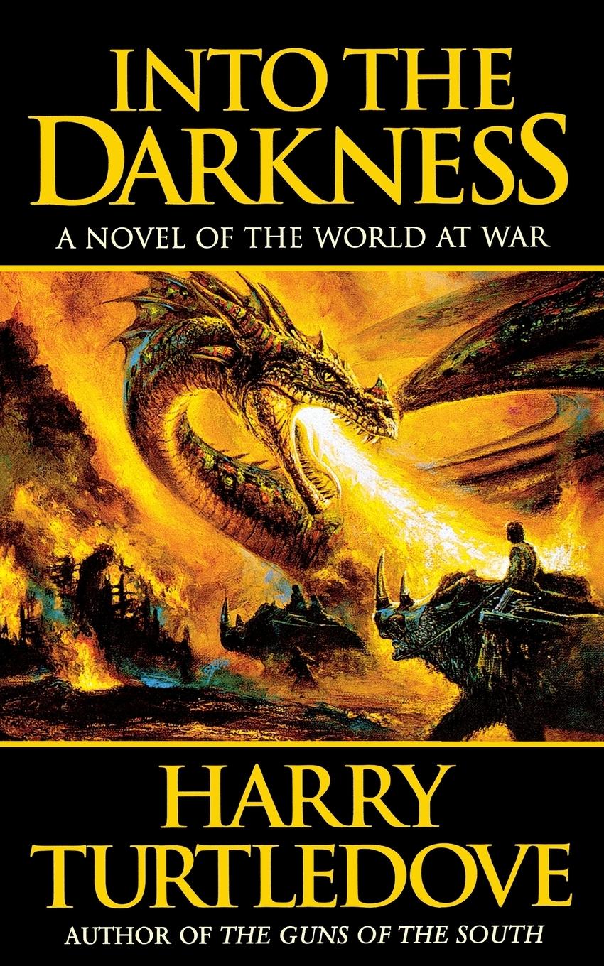 Cover: 9780765383310 | Into the Darkness | Harry Turtledove | Taschenbuch | Paperback | 2000