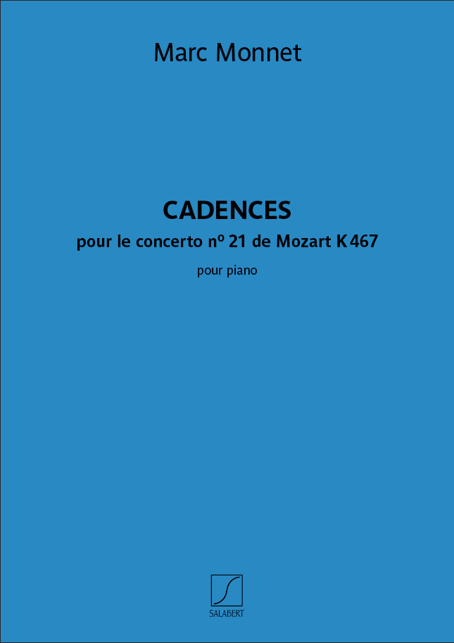 Cover: 9790048060395 | Marc Monnet, Cadences du concerto n° 21 de Mozart K 467 Piano Solo...