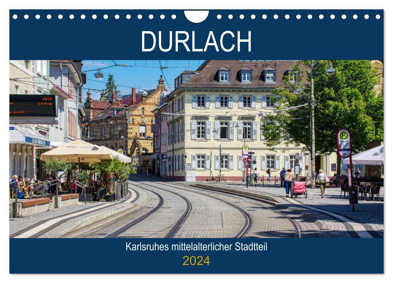 Cover: 9783675735972 | Durlach - Karlsruhes mittelalterlicher Stadtteil (Wandkalender 2024...