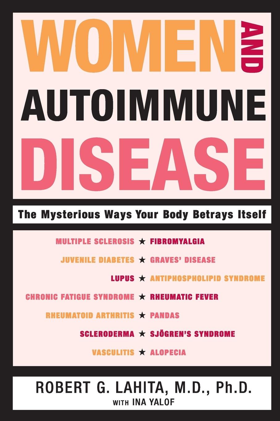 Cover: 9780060081508 | Women and Autoimmune Disease | Robert G Lahita | Taschenbuch | 2016