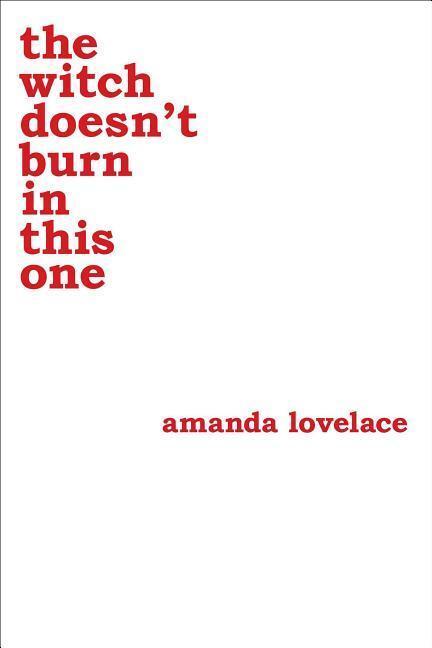 Cover: 9781449489427 | The Witch Doesn't Burn in This One | Amanda Lovelace (u. a.) | Buch