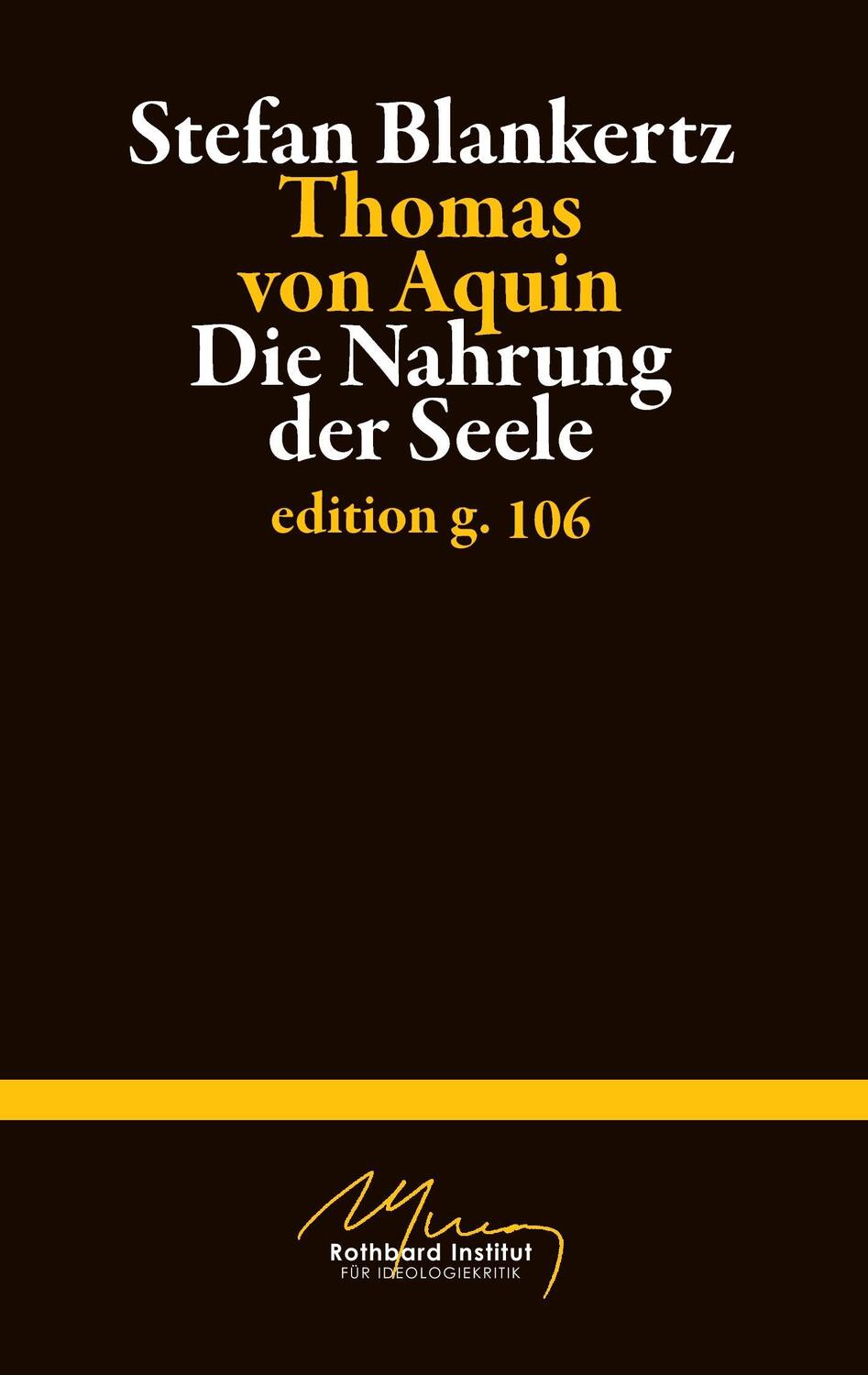 Cover: 9783738648423 | Thomas von Aquin | Die Nahrung der Seele | Stefan Blankertz | Buch