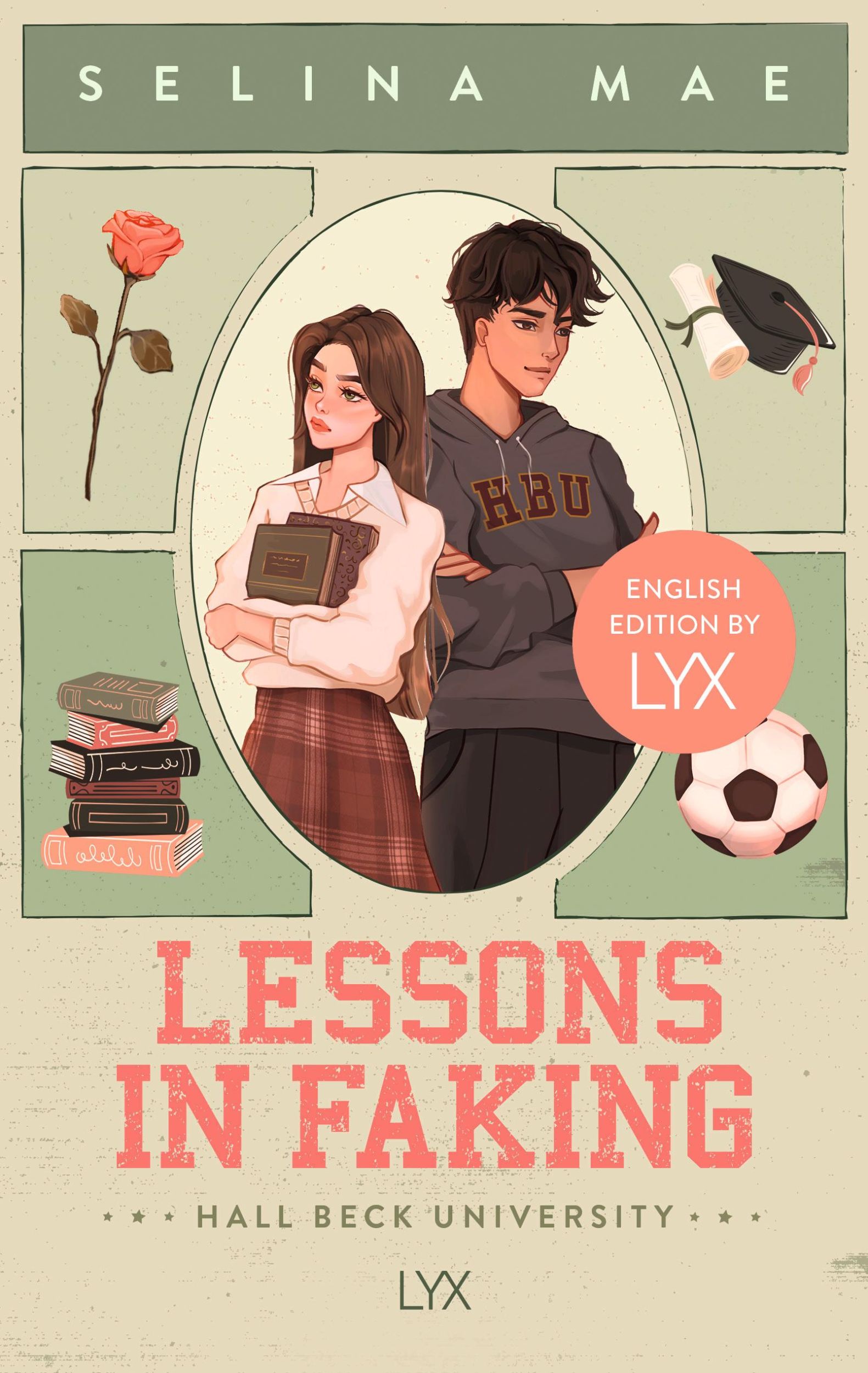 Bild: 9783736323728 | Lessons in Faking: English Edition by LYX | Selina Mae | Taschenbuch