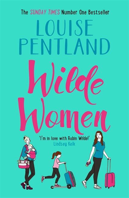 Cover: 9781838770747 | Wilde Women | Louise Pentland | Taschenbuch | Robin Wilde | Englisch