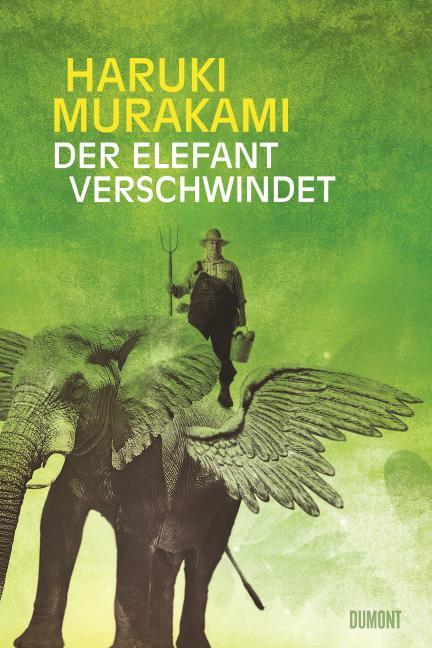 Cover: 9783832180287 | Der Elefant verschwindet | Erzählungen | Haruki Murakami | Buch | 2007