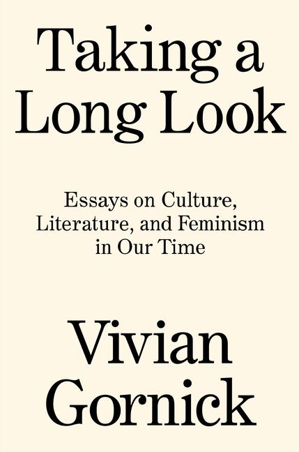 Cover: 9781788739771 | Taking A Long Look | Vivian Gornick | Buch | Englisch | 2021