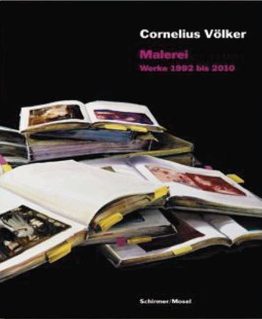 Cover: 9783829605342 | Malerei | Werke 1990 bis 2010 / Katalog | Cornelius Völker | Buch