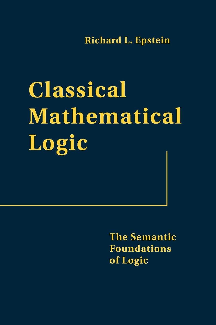 Cover: 9780691123004 | Classical Mathematical Logic | The Semantic Foundations of Logic