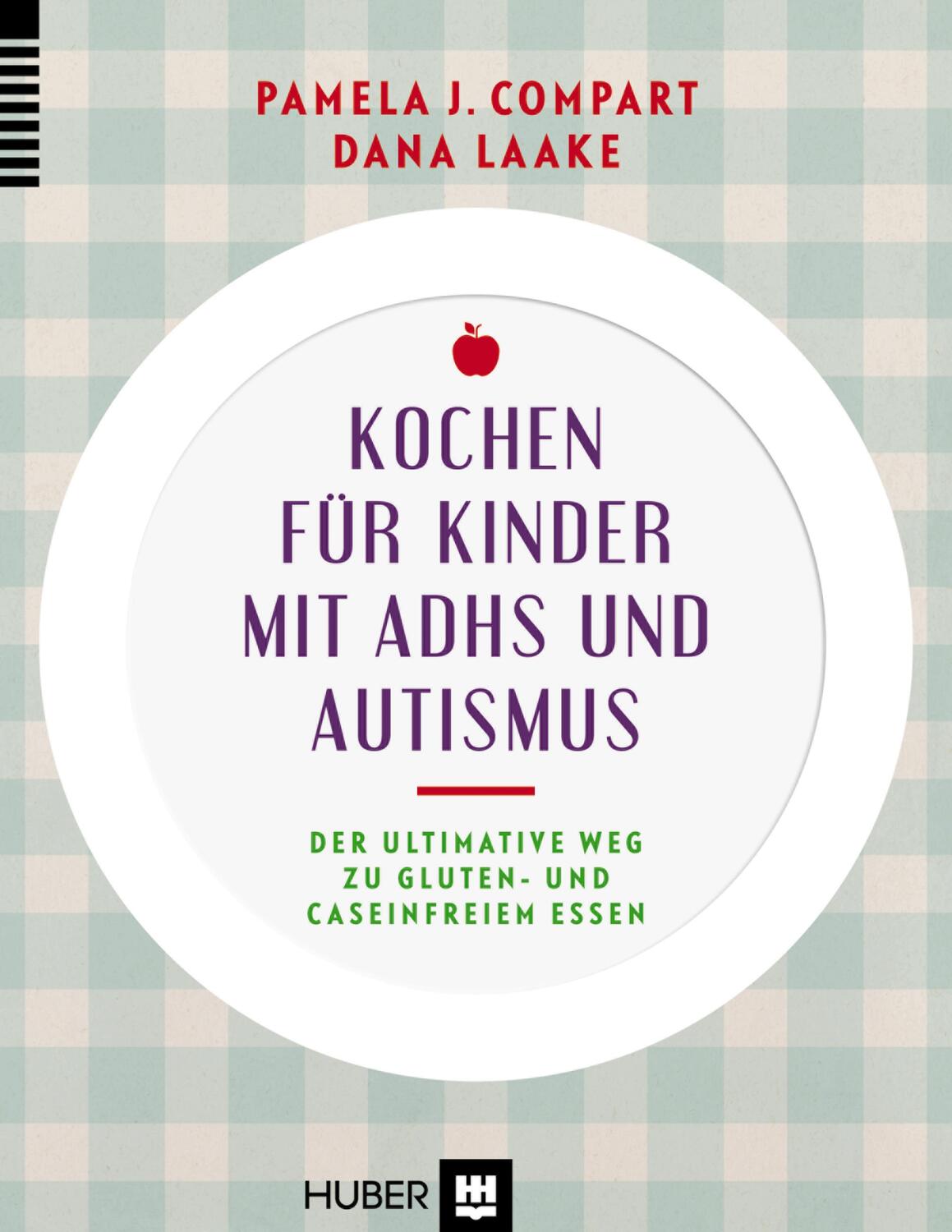 Cover: 9783456853338 | Kochen für Kinder mit ADHS &amp; Autismus | Pamela J. Compart (u. a.)