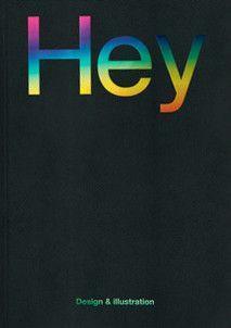Cover: 9780993581274 | Hey: Design &amp; Illustration | Taschenbuch | Kartoniert / Broschiert