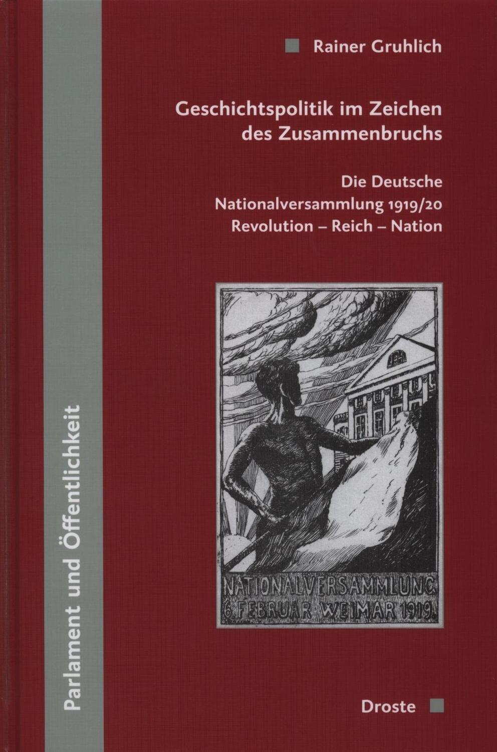 Cover: 9783770053094 | Geschichtspolitik im Zeichen des Zusammenbruchs | Rainer Gruhlich