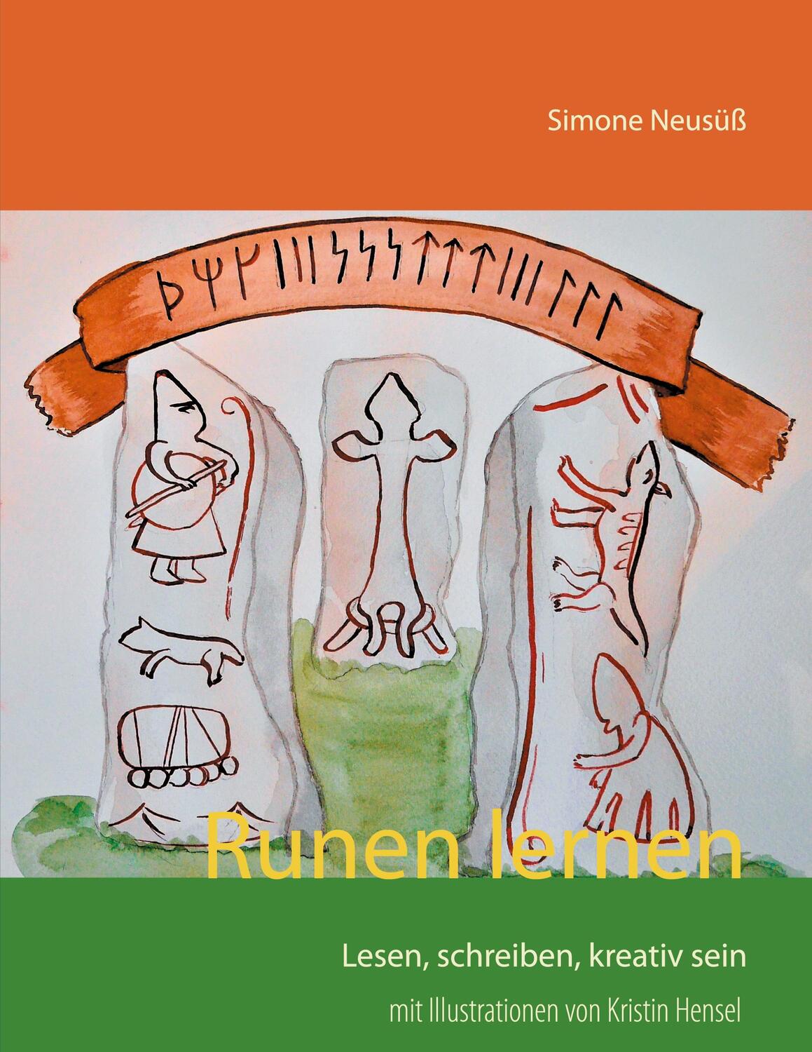 Cover: 9783751903783 | Runen lernen | Lesen, schreiben, kreativ sein | Simone Neusüß | Buch