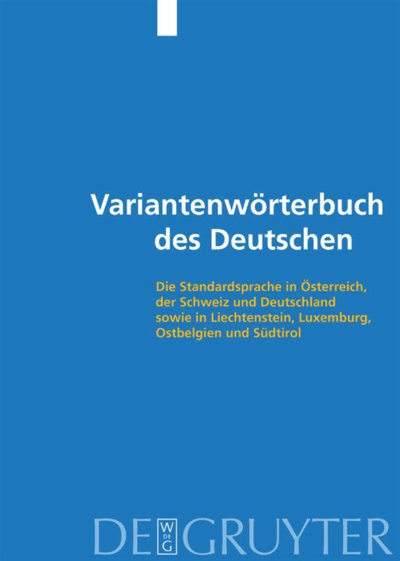 Cover: 9783110165753 | Variantenwörterbuch des Deutschen | Ulrich Ammon (u. a.) | Buch | 2004