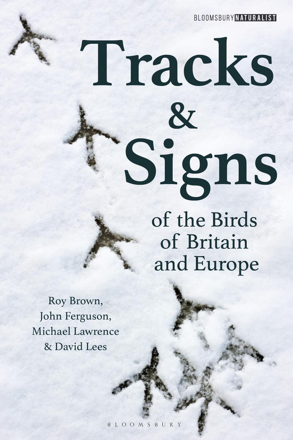 Cover: 9781472973184 | Tracks and Signs of the Birds of Britain and Europe | Brown (u. a.)