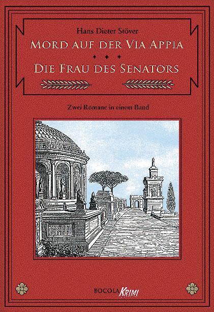 Cover: 9783939625070 | C.V.T. im Dienste der Caesaren 01. Mord auf der Via Appia / Die...