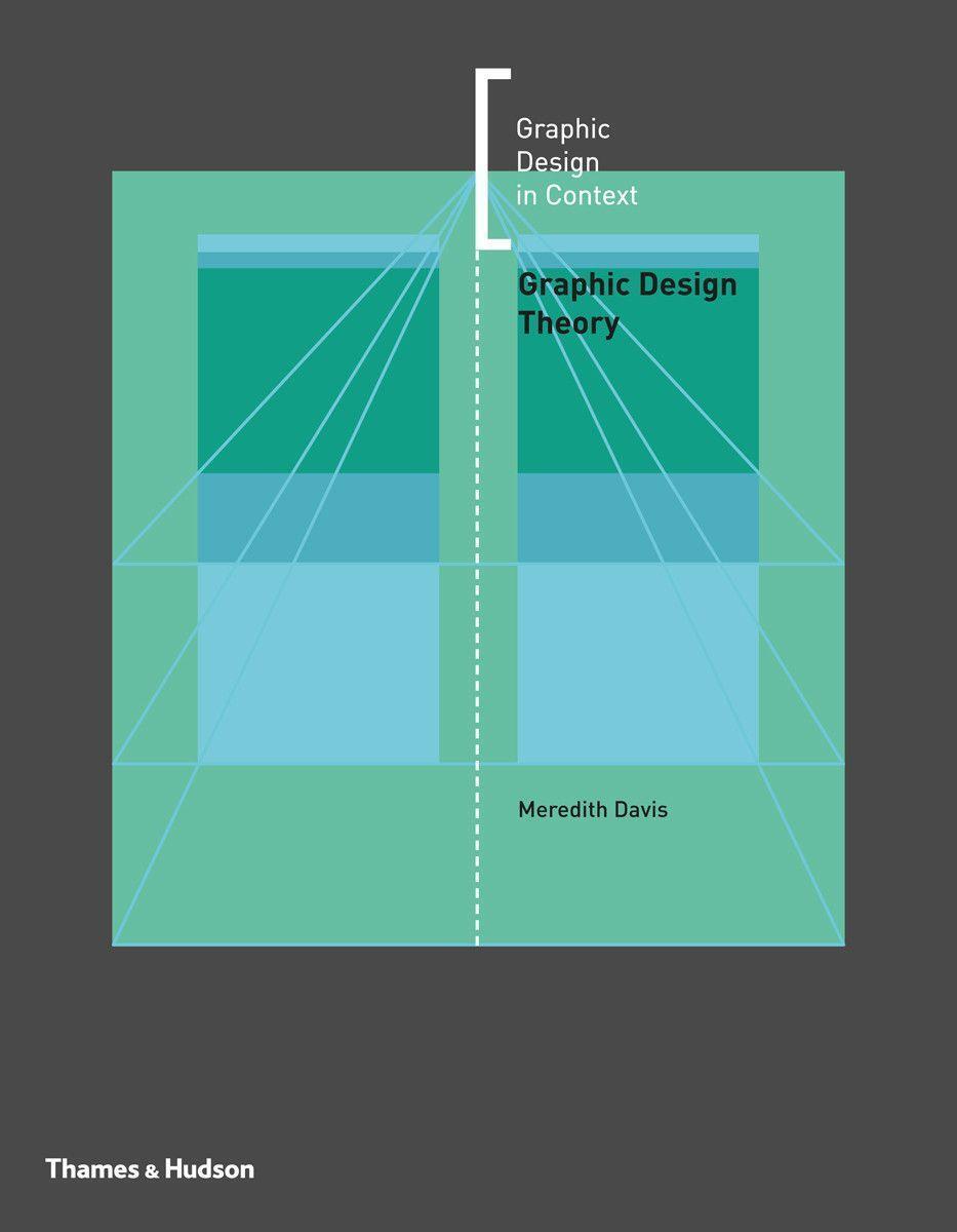 Cover: 9780500290491 | Graphic Design Theory | Meredith Davis | Taschenbuch | Englisch | 2012