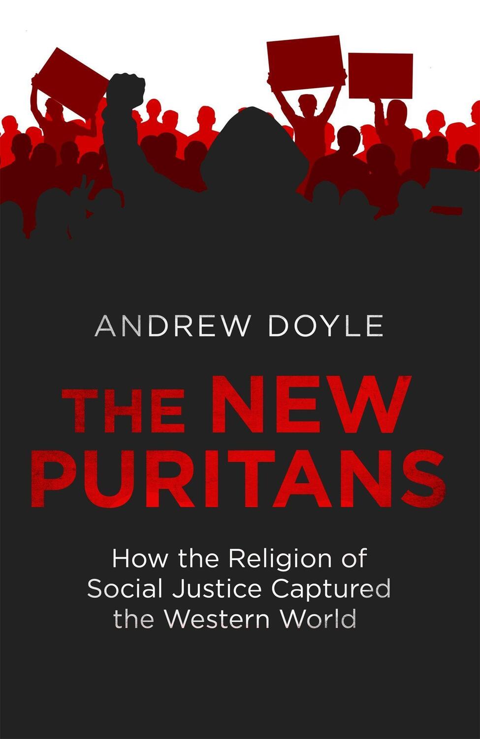 Cover: 9780349135311 | The New Puritans | Andrew Doyle | Taschenbuch | Englisch | 2022