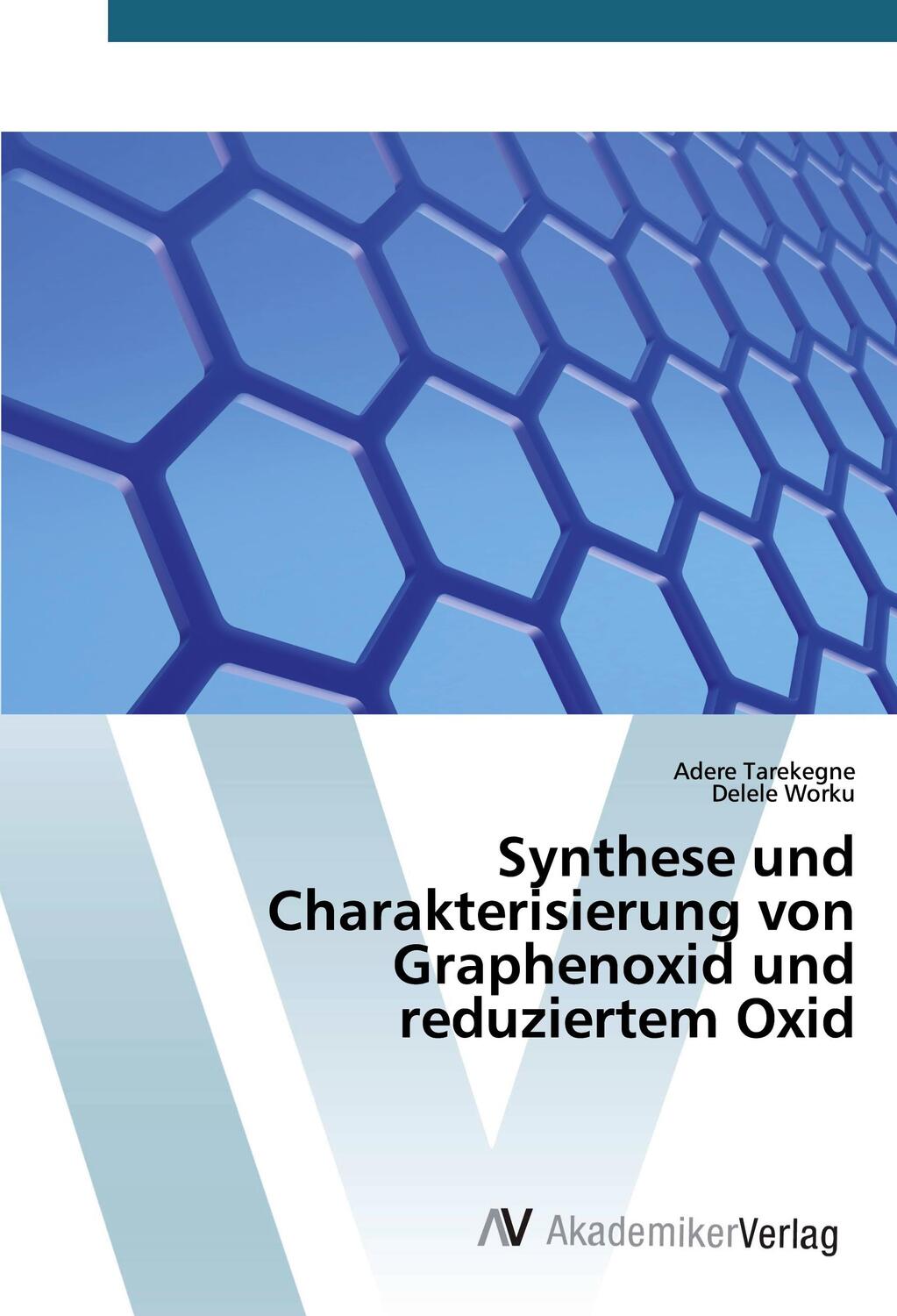 Cover: 9786200659699 | Synthese und Charakterisierung von Graphenoxid und reduziertem Oxid