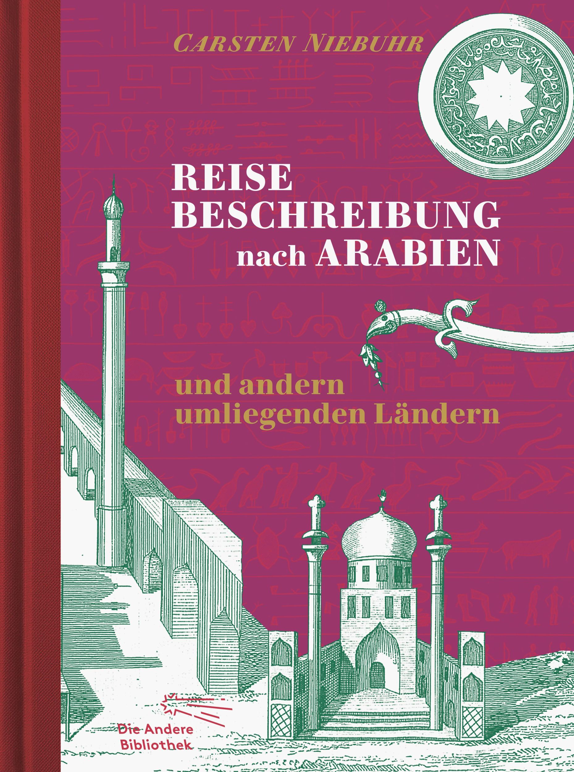 Cover: 9783847700203 | Reisebeschreibung nach Arabien und andern umliegenden Ländern | Buch