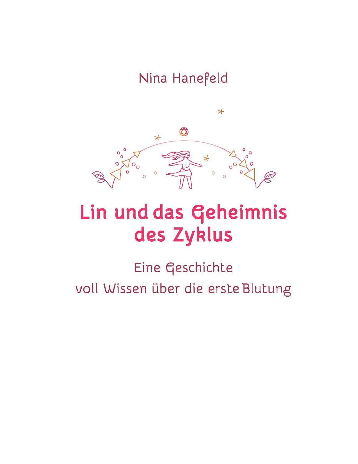 Bild: 9783943793895 | Lin und das Geheimnis des Zyklus | Nina Hanefeld | Taschenbuch | 80 S.