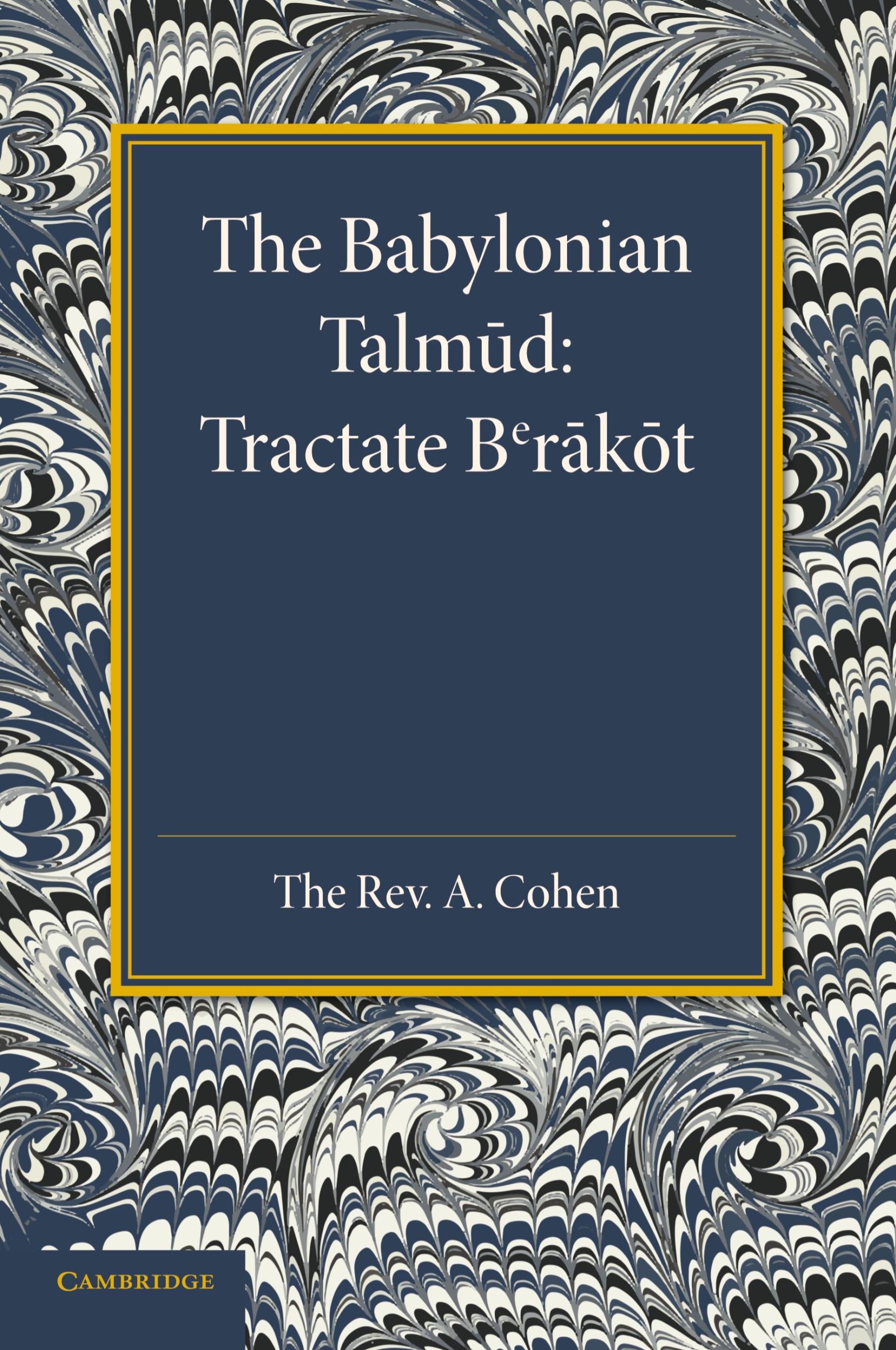 Cover: 9781107676954 | The Babylonian Talmud | A. Cohen | Taschenbuch | Englisch | 2013