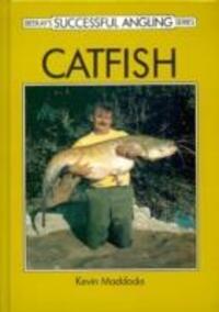 Cover: 9781904784098 | Maddocks, K: Catfish | Kevin Maddocks | Successful Angling Series