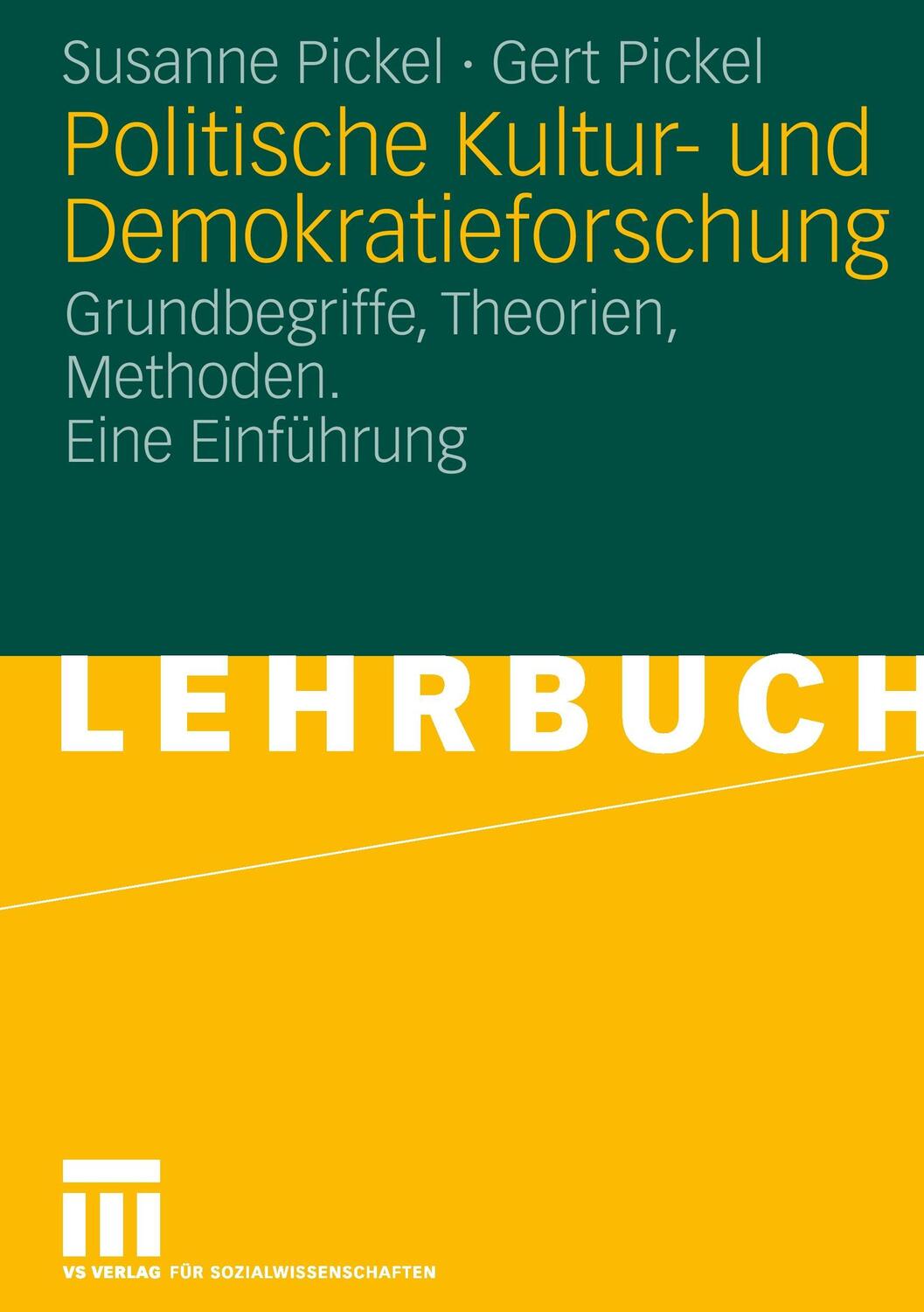 Cover: 9783810033550 | Politische Kultur- und Demokratieforschung | Susanne Pickel (u. a.)
