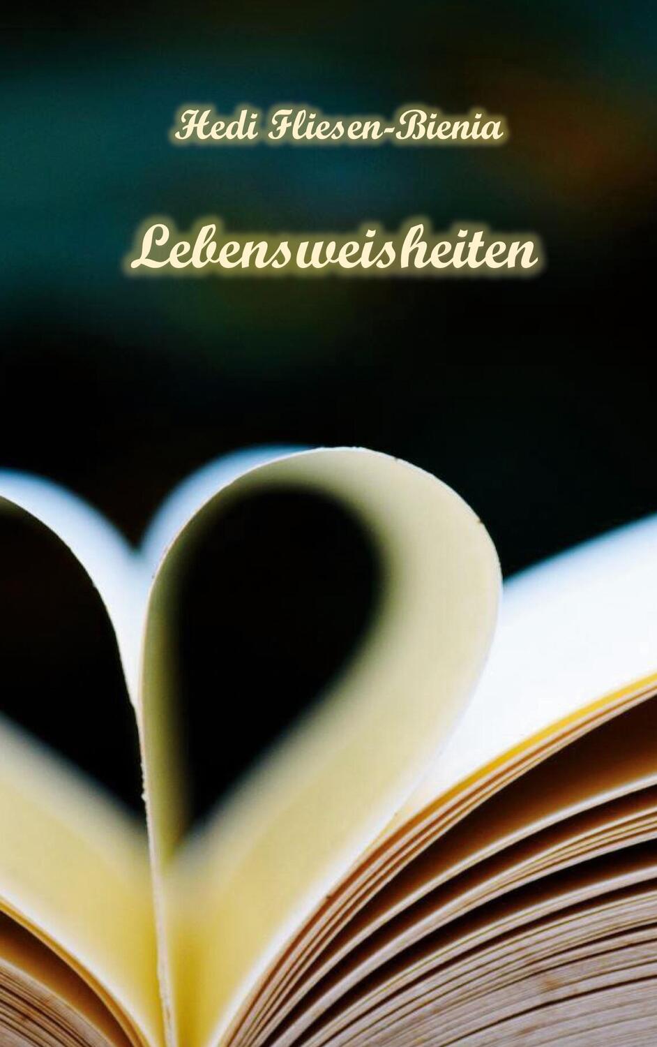 Cover: 9783758324369 | Lebensweisheiten | Hedi Fliesen-Bienia | Buch | Deutsch | 2024
