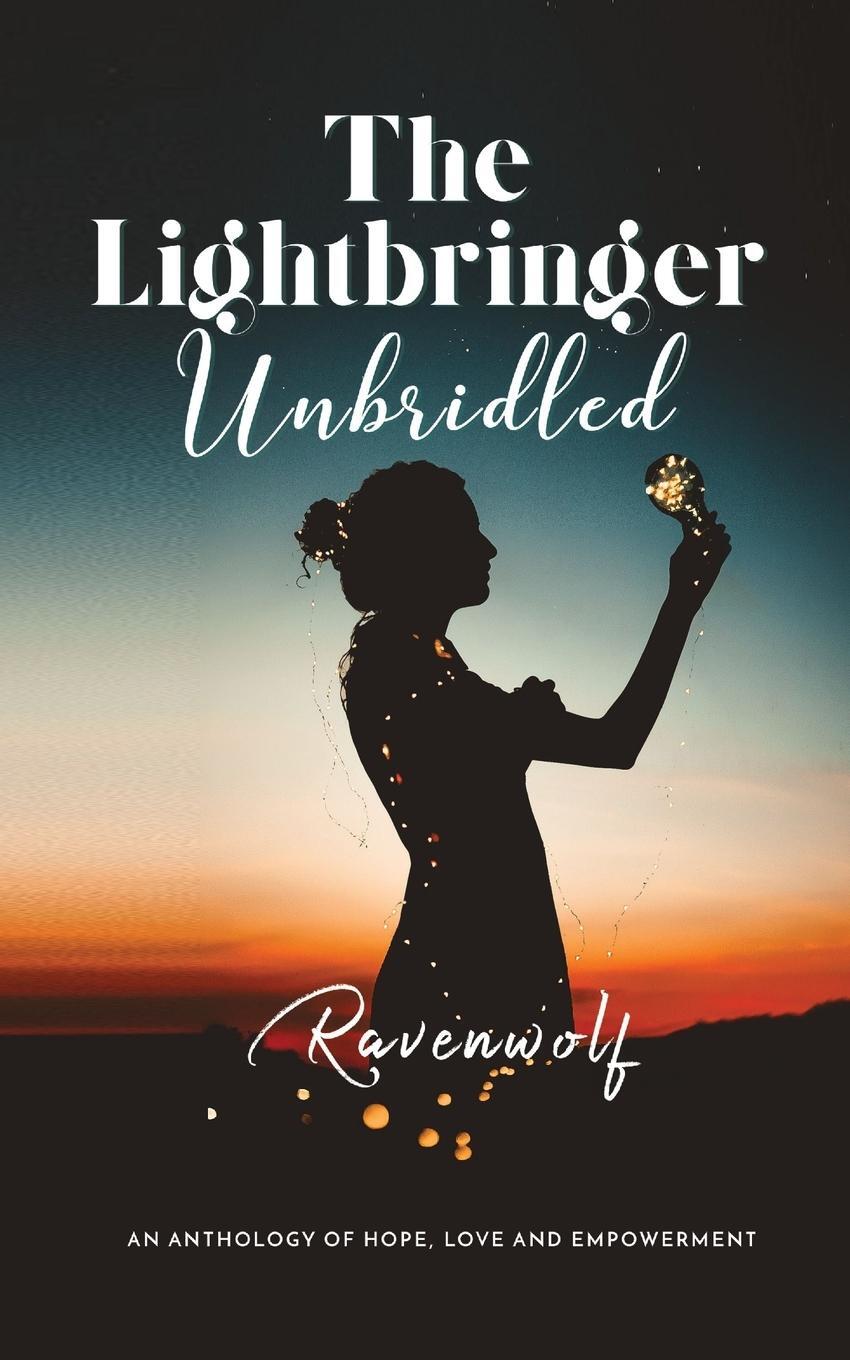 Cover: 9781638487883 | The Lightbringer Unbridled | Ravenwolf | Taschenbuch | Light | 2021