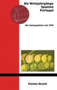 Cover: 9783831147793 | Die Weinjahrgänge Spanien, Portugal | Die Anbaugebiete seit 1970