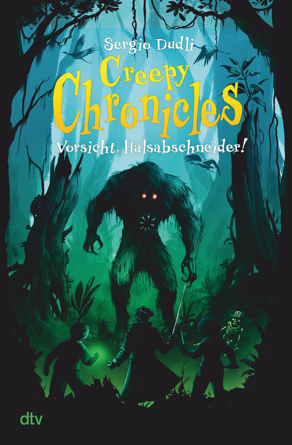 Cover: 9783423763998 | Creepy Chronicles - Vorsicht, Halsabschneider! | Sergio Dudli | Buch