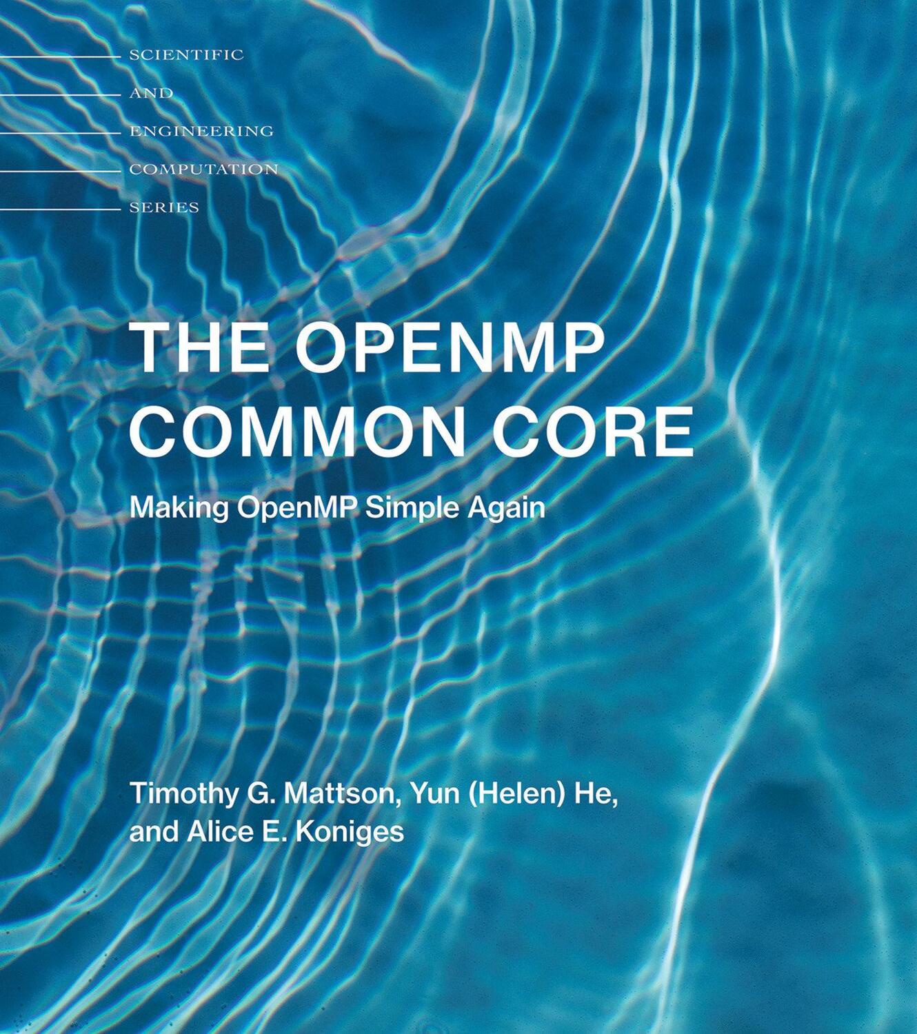 Cover: 9780262538862 | The OpenMP Common Core | Making OpenMP Simple Again | Mattson (u. a.)