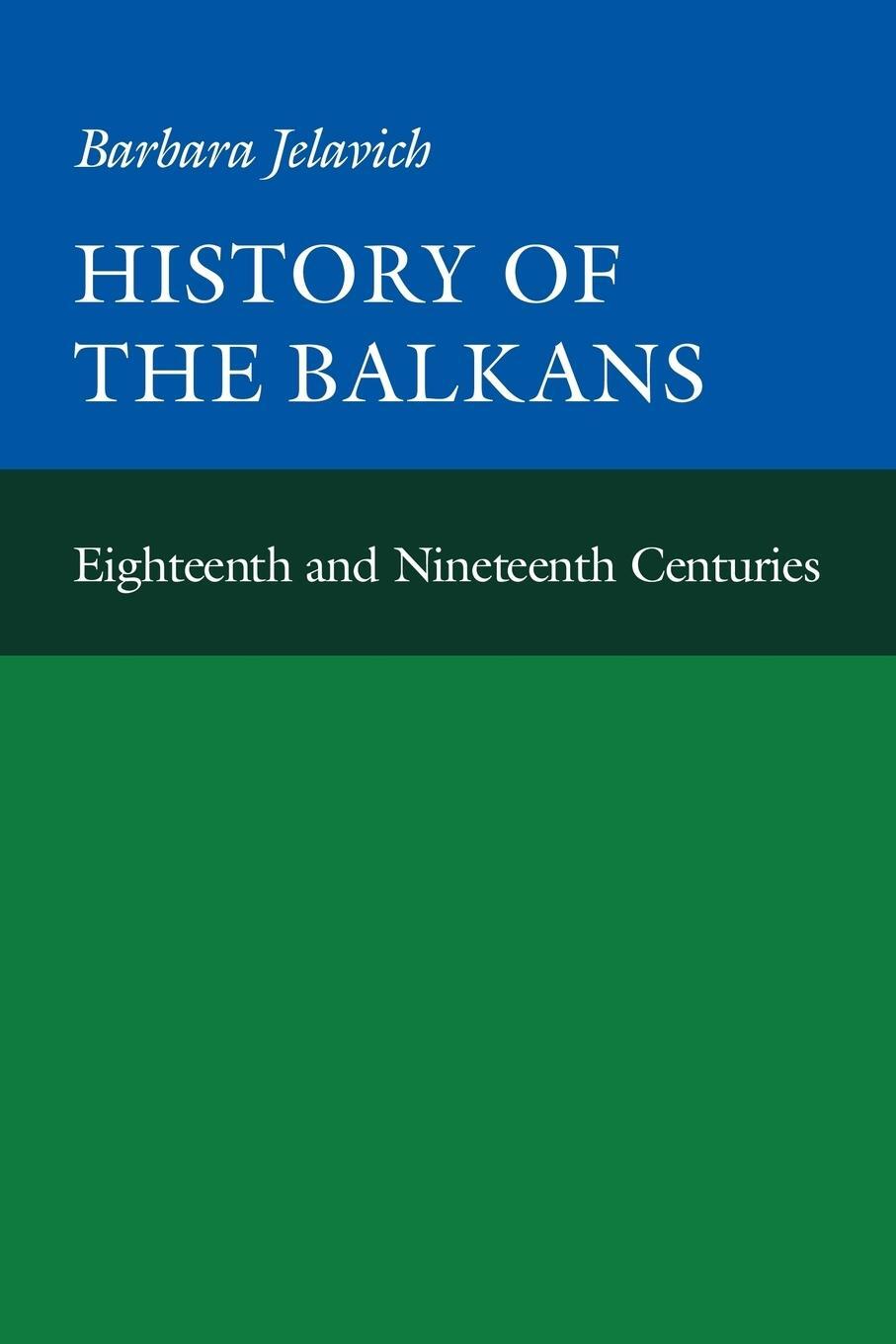 Cover: 9780521274586 | History of the Balkans | Volume I | Barbara Jelavich | Taschenbuch